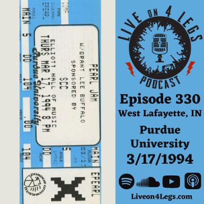Episode 330: West Lafayette, IN - 3/17/1994