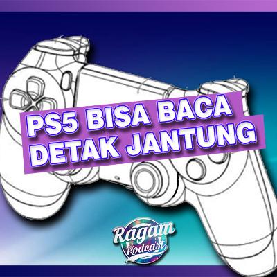🎮RagaMain: PS5 BISA BACA DETAK JANTUNG!