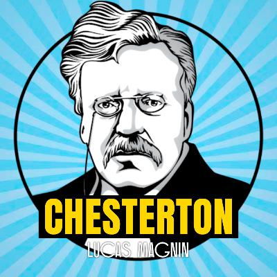 MasterClass ► G. K. Chesterton: el Príncipe de las Paradojas ► Lucas Magnin