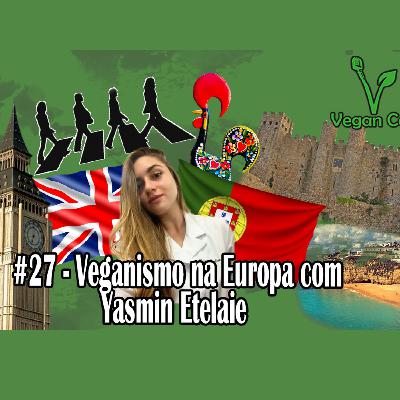 VeganCast#026 - Veganismo em Portugal