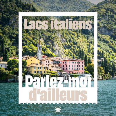 Lacs italiens et Milan : de la capitale de la mode aux étendues majestueuses des grands lacs