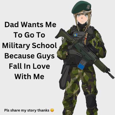 My Dad Wants Me To Go To Military School 🏫 Because Guys Fall In Love 🥰 With Me| pls share my story 😊