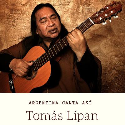 Argentina canta Así con Tomás Lipán - 2019