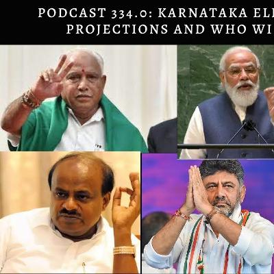 Podcast 335.0  Karnataka Elections (Part 2)- Seat Projections And Who Will Win Karnataka Podcast 335.0  Karnataka Elections (Part 2)- Seat Projections And Who Will Win Karnataka