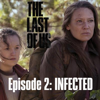 Ep. 2 Infected