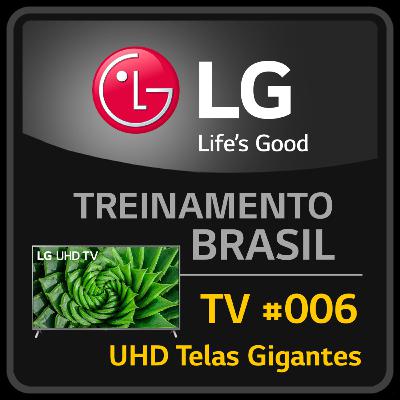 TV #006 - Telas Gigantes