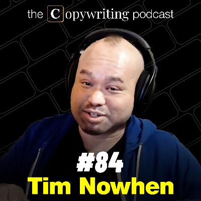 How Tim Nowhen "Faked His Way" Into Copywriting How Tim Nowhen "Faked His Way" Into Copywriting