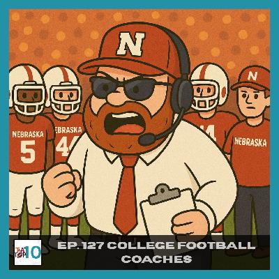 Top 10 College Football Coaches Top 10 College Football Coaches