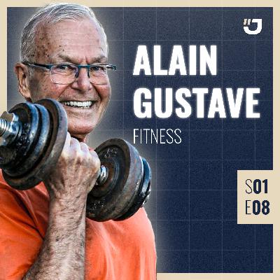#8 Alain Gustave – Musculation, âge et progression: le sport comme mode de vie