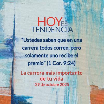 La carrera más importante de tu vida  ~ Devocional de Jóvenes ~ 29 de octubre 2025