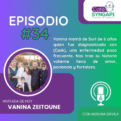 Episodio 34: Vanina, Mamá de Suri Con la Enfermedad Cask Episodio 34: Vanina, Mamá de Suri Con la Enfermedad Cask
