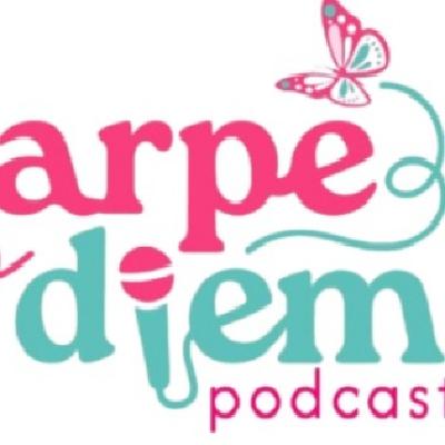 Carpe diem podcast 10102025 P366