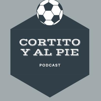 Cortito y al Pie - Episodio 1