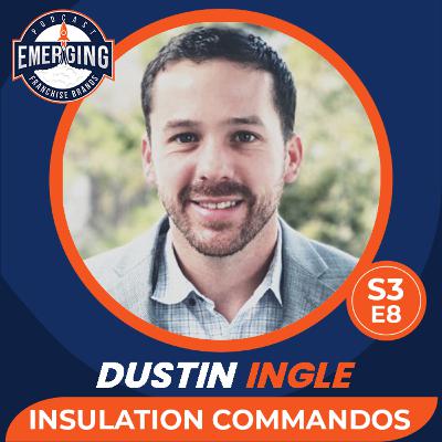 Insulation Commandos: Insights with Co-Founder and CEO Dustin Ingle Insulation Commandos: Insights with Co-Founder and CEO Dustin Ingle