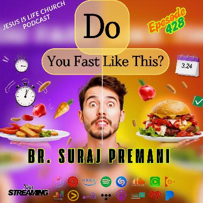 DO YOU FAST LIKE THIS? - Suraj Premani 428 DO YOU FAST LIKE THIS? - Suraj Premani 428