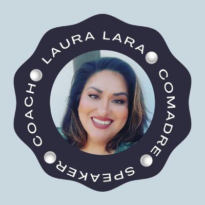 La Comadre Laura Lara