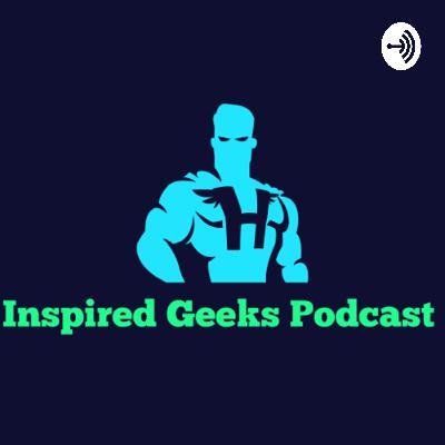 Inspired Geeks Deadpool & Wolverine + SDCC 24 Discussion Inspired Geeks Deadpool & Wolverine + SDCC 24 Discussion