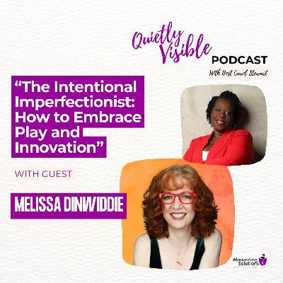 The Intentional Imperfectionist: How to Embrace Play and Innovation