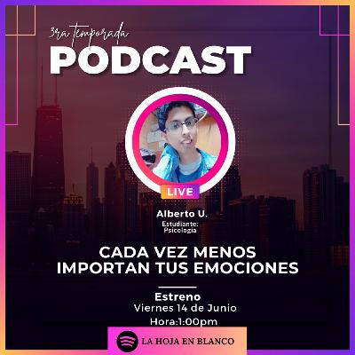 Tus emociones cada vez importan menos