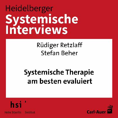 Stefan Beher, Rüdiger Retzlaff - Systemische Therapie am besten evaluiert Stefan Beher, Rüdiger Retzlaff - Systemische Therapie am besten evaluiert