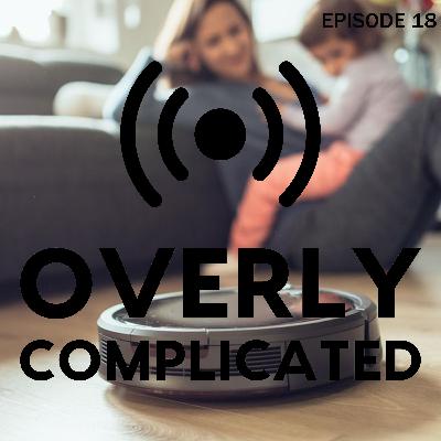 Episode 18 | "The Roomba"