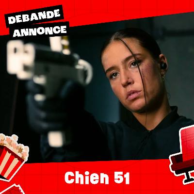 Chien 51 de Cédric Jimenez Chien 51 de Cédric Jimenez