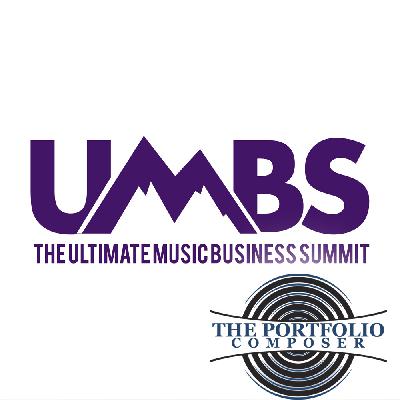 Ep 243-The Ultimate Music Business Summit Ep 243-The Ultimate Music Business Summit