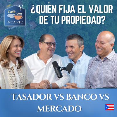 ¿Quién fija el valor de tu propiedad? Tasador vs Banco vs Mercado explicado