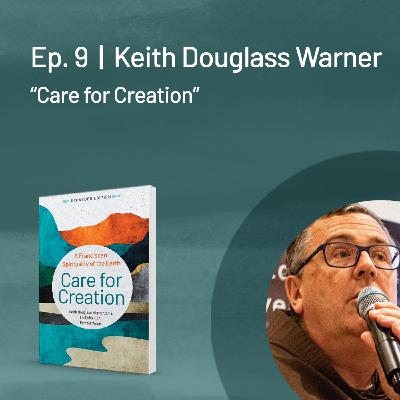 Keith Douglass Warner — Care for Creation