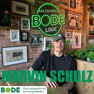 #38 Marvin Schulz - Fußball, Familie und innere Stärke
