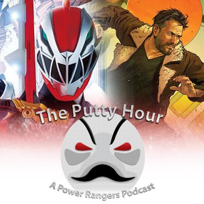 The Putty Hour - Ep. 3: New Sentai, Soul of the Dragon, and Moonshine The Putty Hour - Ep. 3: New Sentai, Soul of the Dragon, and Moonshine