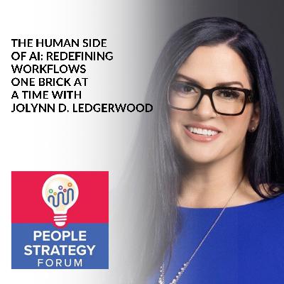 Jolynn D. Ledgerwood - The Human Side Of AI: Redefining Workflows One Brick At A Time