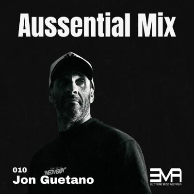 Aussential Mix #010 Jon Guetano