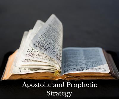 Apostolic Strategy Part 6