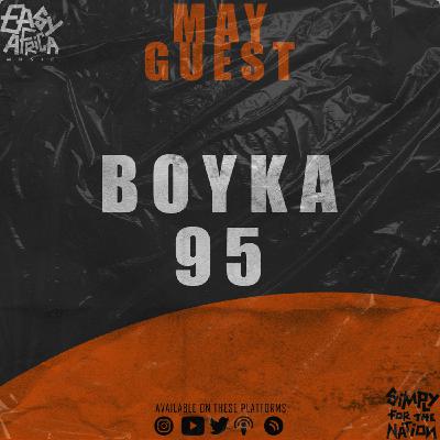 Easy Africa || May Guest 2025 || Boyka95