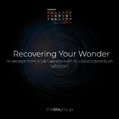 1.1: Recovering Your Wonder 1.1: Recovering Your Wonder