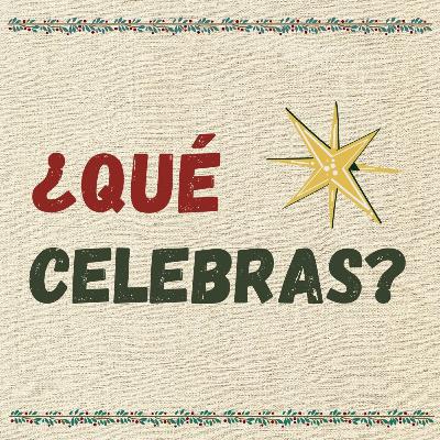 ¿Qué celebras?