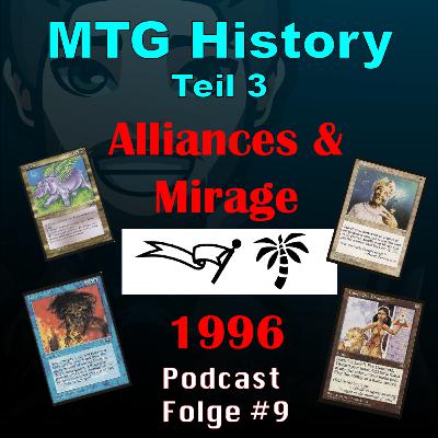 #9: MtG History Teil 3: 1996 - Allianzen und Trugbilder