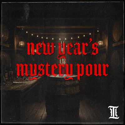 Episode 23: New Years Mystery Pour (Penelope Cigar Blend)