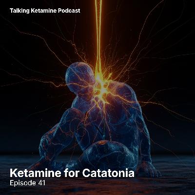 Ketamine for Catatonia – Unlocking the Frozen Brain