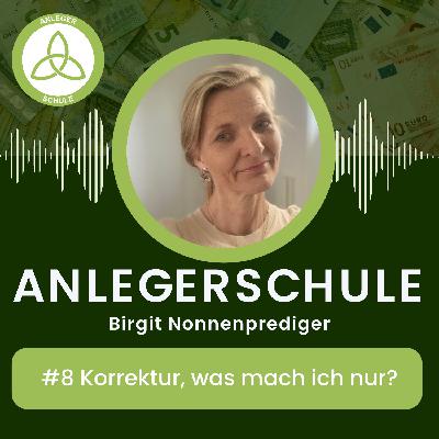 #8 Kurskorrektur an der Börse, was kann ich tun?