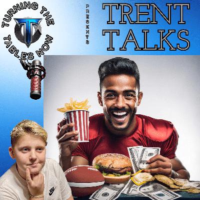 Trent Talks Fast Food Athletes Trent Talks Fast Food Athletes