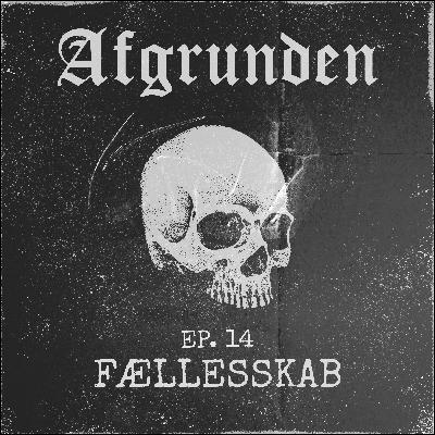 #14: Afsky - Fællesskab