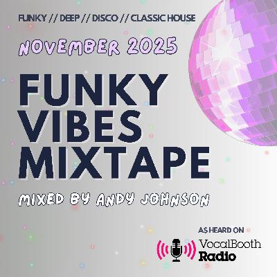 The Funky Vibes Mixtape: November 2025