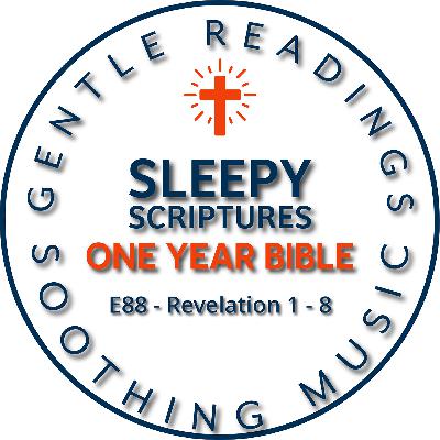 Sleepy Scriptures: Revelation 1–8 | Majesty, Worship, and Heavenly Hope Sleepy Scriptures: Revelation 1–8 | Majesty, Worship, and Heavenly Hope