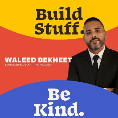 Building a Thousand-Year Company | Waleed Bekheet Founder & CEO at Protagona