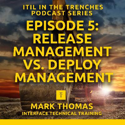 05: Release management vs. Deploy management