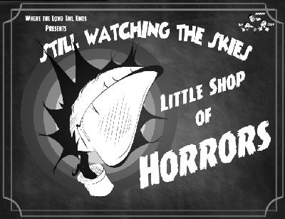 Still Watching the Skies: Episode 134 "Little Shop of Horrors (1986)" Still Watching the Skies: Episode 134 "Little Shop of Horrors (1986)"