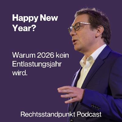 Happy New Year? Warum 2026 kein Entlastungsjahr für Unternehmer wird Happy New Year? Warum 2026 kein Entlastungsjahr für Unternehmer wird