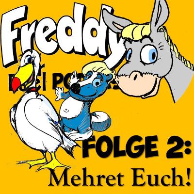 Folge 2 "Mehret Euch!" Folge 2 "Mehret Euch!"